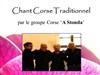 Chant Corse Traditionnel - 