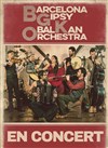 Barcelona Gipsy Balkan Orchestra - 