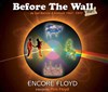 Encore Floyd | Before The Wall Episode 2 - 