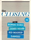 The Closing #2 - 