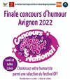 Auditions concours d'humour | Avignon 2022 - 