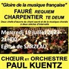 Choeur et Orchestre Paul Kuentz : Faure Requiem / Charpentier Te Deum | Sarzeau - 