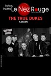 The True Dukes - 