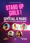 Stand up Girls ! | Spécial 8 Mars - 
