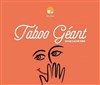 Taboo Géant + Flam's à volonté ! - 