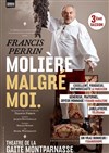 Molière malgré moi | avec Francis Perrin | 3ème saison - 