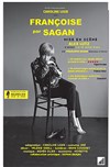 Françoise par Sagan | avec Caroline Loeb - 