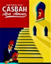 Casbah Mon Amour : Saison 2 - 