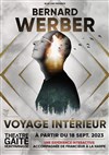 Bernard Werber : Voyage intérieur - 