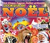 Cirque de Noel Franco-Italien | - Angers - 