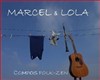 Marcel & Lola - 