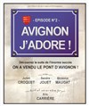 Avignon j'adore ! - 