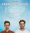 Ambroise et Xavier - 