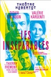 Les Inséparables | avec Didier Bourdon - 