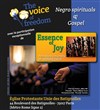 The voice of freedom & the Essence of joy - 