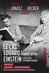 Le cas Eduard Einstein | avec Michel Jonasz - 