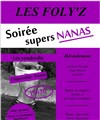 Soirée Supers Nanas : Interdit aux hommes - 