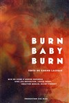 Burn baby burn - 