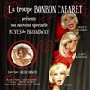 Bonbon Cabaret | Rêves de Broadway - 