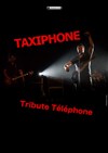 Taxiphone : Tribute Telephone - 