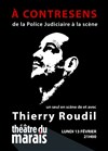 Thierry Roudil dans A contresens - 