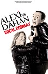 Vocal combat Alexi Vs Dahan - 
