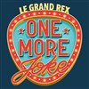 One More Joke X Grand Rex - 