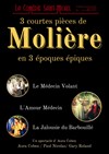 Molière : 3 courtes pièces en 3 époques épiques - 
