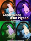 Confessions d'un Pigeon - 