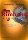 Rimbaud, la Quête du Soleil - 