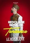 Redouane Behache dans Tendance - 