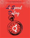 Le speed dating... - 