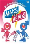 Mars & Venus : la guerre des sexes - 