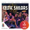 Celtic Sailors - 