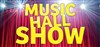 Music Hall Show - 