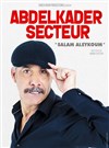 Abdelkader Secteur dans Salam Aleykoum - 