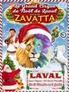 Le grand cirque de Noël Nicolas Zavatta | Laval - 