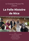 La folle histoire de Nice - 