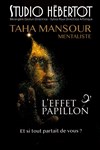 Taha Mansour dans L'effet Papillon - 
