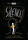 Silence ! - 
