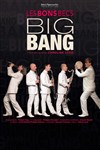 Les Bons Becs dans Big Bang - 