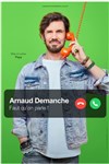 Arnaud Demanche dans Faut qu'on parle ! - 