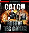 Grand show de Catch | Guerre des Gangs - 