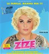 Zize Dupanier dans La famille Mamma Mia ! - 