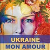 Ukraine, mon amour - 