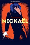Mickael - 