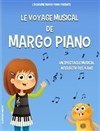 Le voyage musical de Margo Piano - 