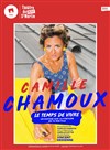 Camille Chamoux dans le temps de vivre - 
