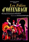 Les Folies d'Offenbach - 