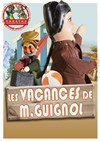 Les vacances de Monsieur Guignol - 